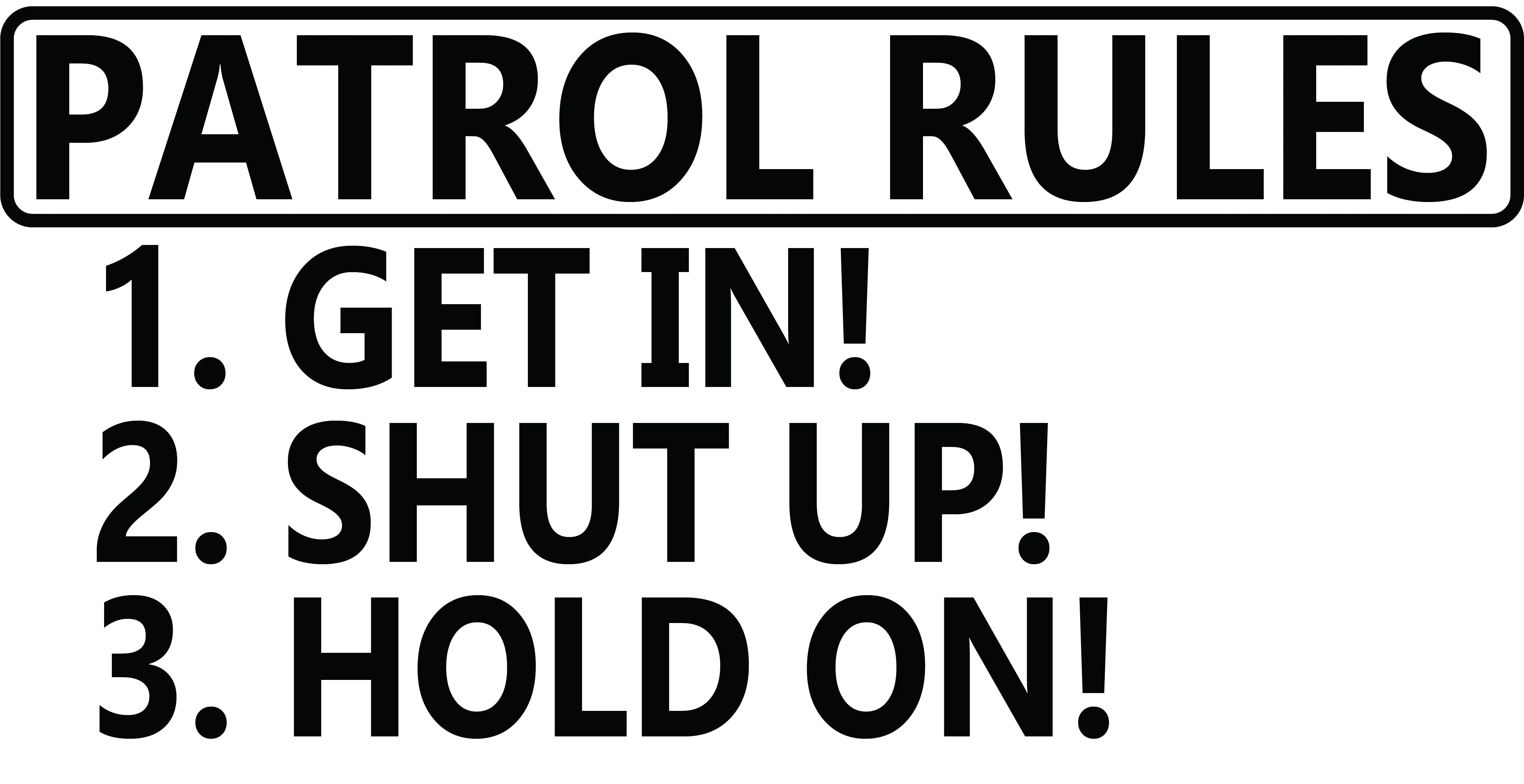 Patrol Rules